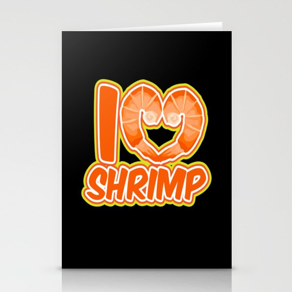 I Love Shrimp Shrimps Seafood Stationery Cards
