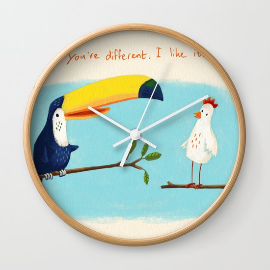You're different. I like it. Wall Clock