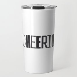 Cheerio Typography Travel Mug