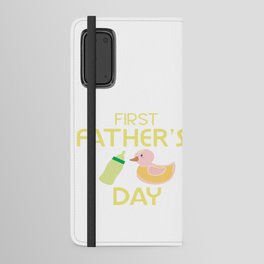 First Father's Day Android Wallet Case