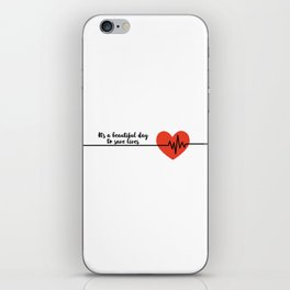 It's a beautiful day to save lives Derek Shepard Quote Greys Anatomy iPhone Skin