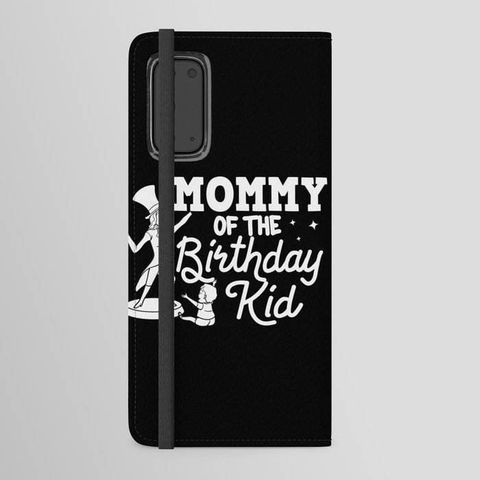 Circus Birthday Party Mom Theme Cake Ringmaster Android Wallet Case