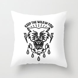 Keep the wild in you Throw Pillow