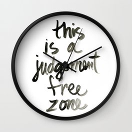 Judgement Free Zone Wall Clock | Funny, Typography, Love, Painting 