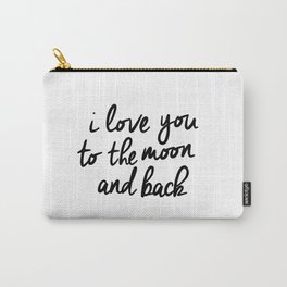 I Love You to the Moon and Back black-white kids room typography poster home wall decor canvas Carry-All Pouch