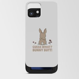 Cute Bunny - Funny Guess What? Bunny Butt! iPhone Card Case