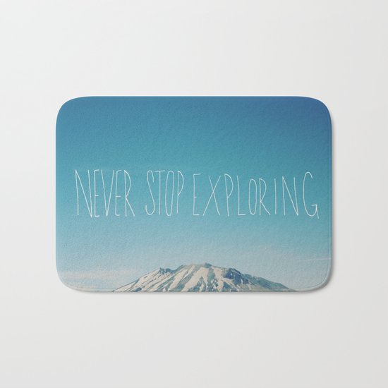 Never Stop Exploring: Mount Rainier Bath Mat