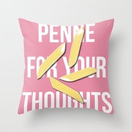 Penne For Your Thoughts Throw Pillow