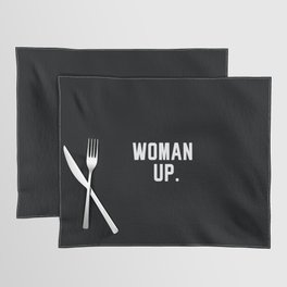 Woman Up Placemat