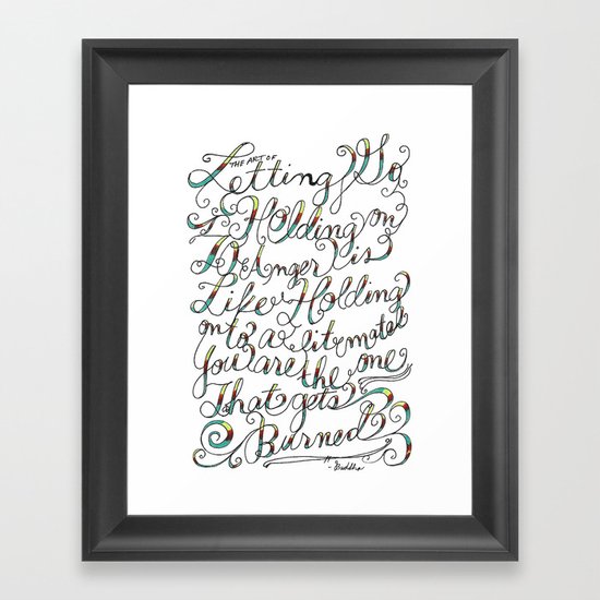 The Art of Letting Go Framed Art Print