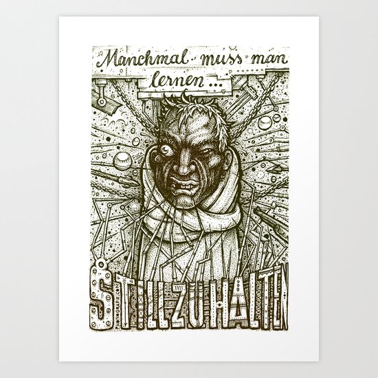 Stillhalten Art Print