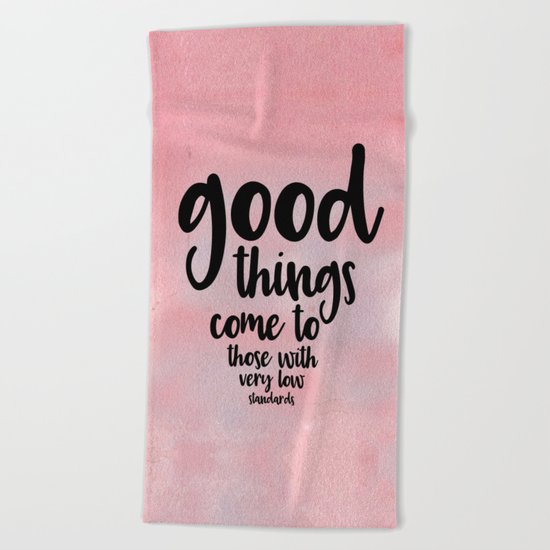 Low Standards Beach Towel