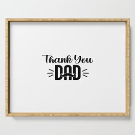 Thank You Dad Serving Tray