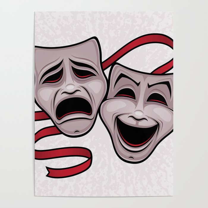 Comedy And Tragedy Theater Masks Poster