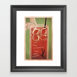 TBS  Search Party: I Miss When My Problems Were About Nothing Framed Art Print