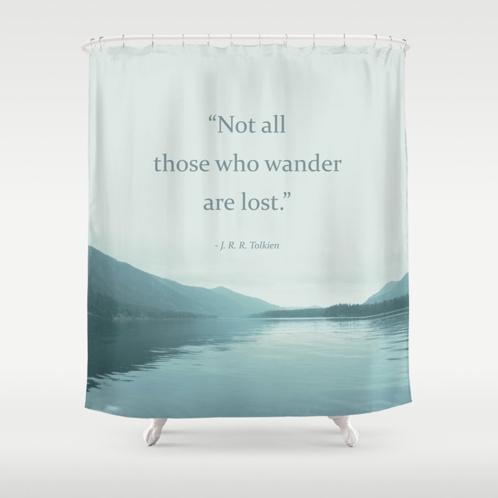 Blue Lake + Tolkien Quote Shower Curtain