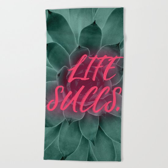 Life Succs Beach Towel