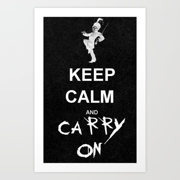 Keep Calm And Carry On My Chemical Romance Art Print By Alainachristina