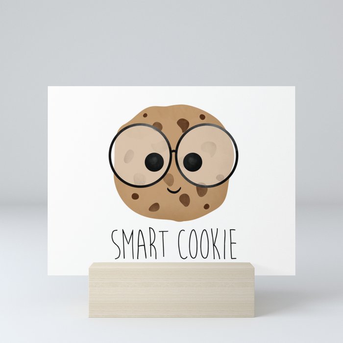 Smart Cookie Mini Art Print