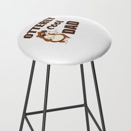 Otterly Cool Dad Funny Father ́s Day Gift Bar Stool