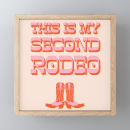 This is My Second Rodeo (pink and orange old west letters) Framed Mini Art Print