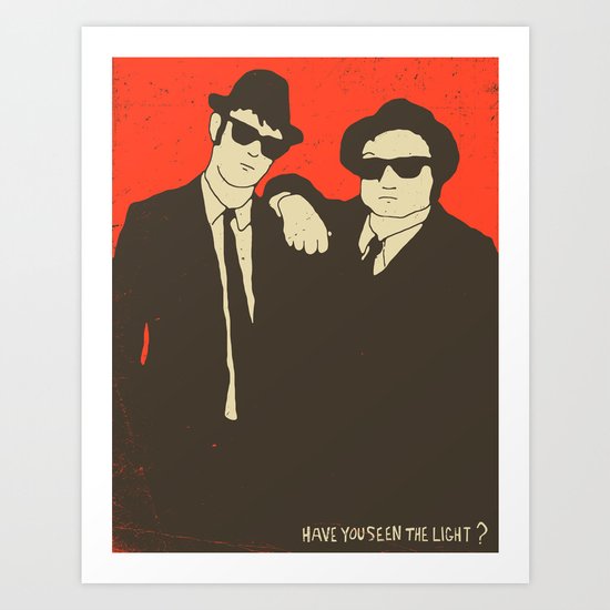 HAVE YOU SEEN THE LIGHT..? Art Print