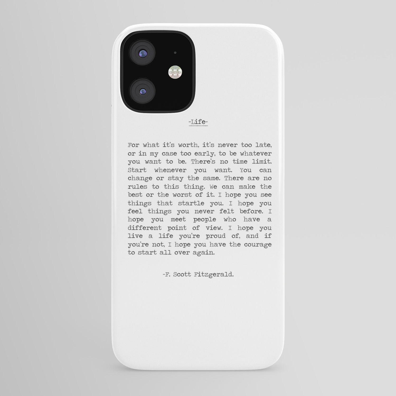 Life Quote F Scott Fitzgerald Iphone Case By Summersoulco Society6