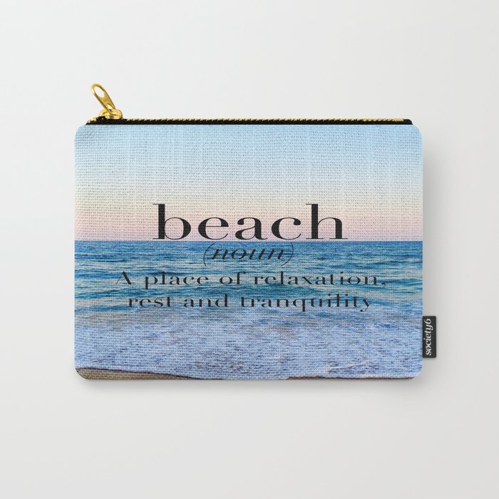 beach definition Carry-All Pouch