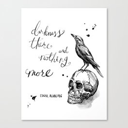 Darkness there and nothing more, Edgar Allan Poe Canvas Print