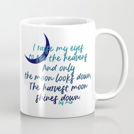 I raise my eyes to see the heavens - Les Miserables Coffee Mug