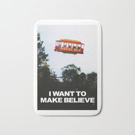 I WANT TO MAKE BELIEVE Fox Mulder x Mister Rogers Creativity Poster Bath Mat | Mulder, Poster, Photo, Misterrogers, Spaceship, Scully, Neighborhood, Creativity, Inspirational, Mash Up 