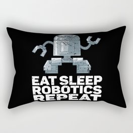 Eat Sleep Robotics Repeat for Robot Rectangular Pillow