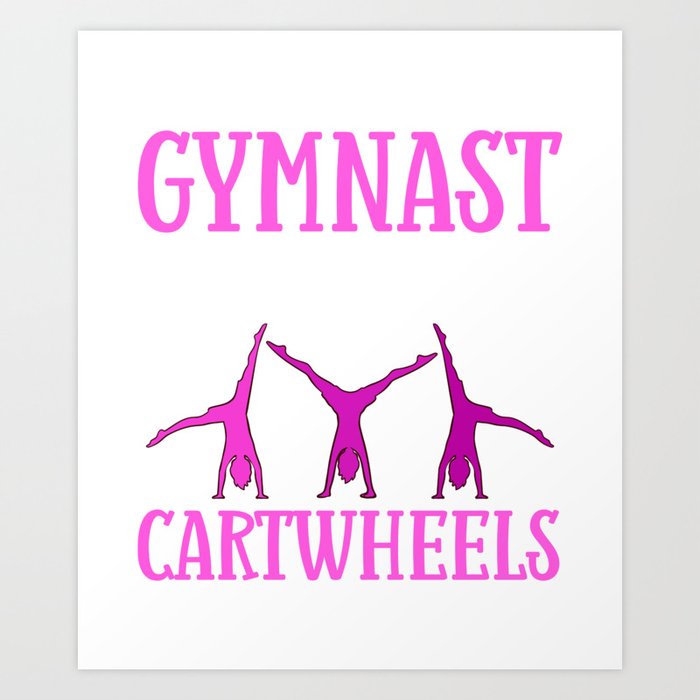 Cartwheel Gymnastic Cartwheeling Athletes Gymnast Art Print