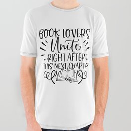 Book Lovers Unite After Next Chapter All Over Graphic Tee