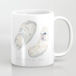 The World Is Your Oyster Coffee Mug