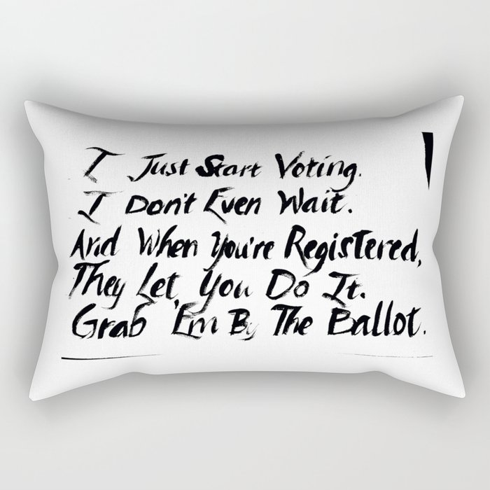 I Just Start Voting Rectangular Pillow