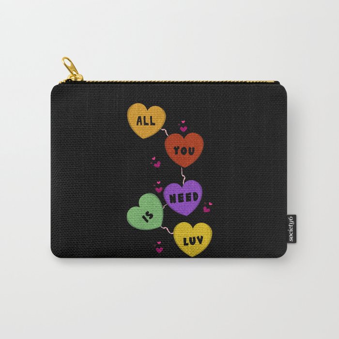 Art You Need Love Colorful Hearts Valentines Day Carry-All Pouch