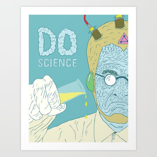 Do Science Art Print