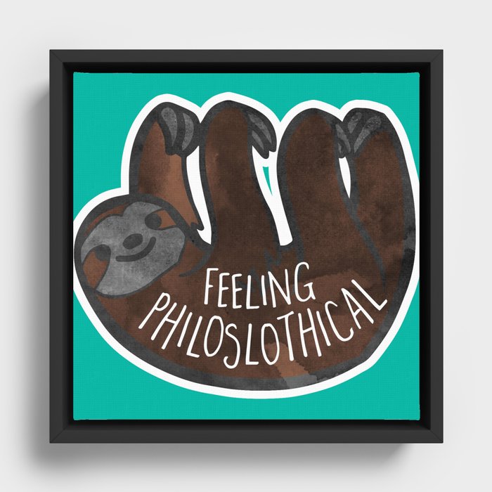 PhiloSLOTHical - cute sloth pun Framed Canvas