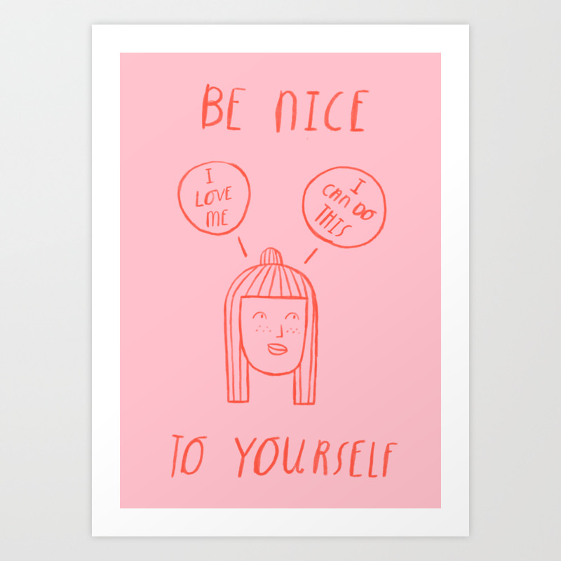 Image Be Kind To Yourself Getmotivated