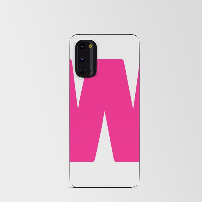 W (Dark Pink & White Letter) Android Card Case