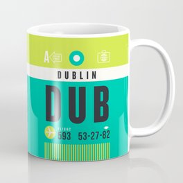 Luggage Tag A - DUB Dublin Ireland Coffee Mug