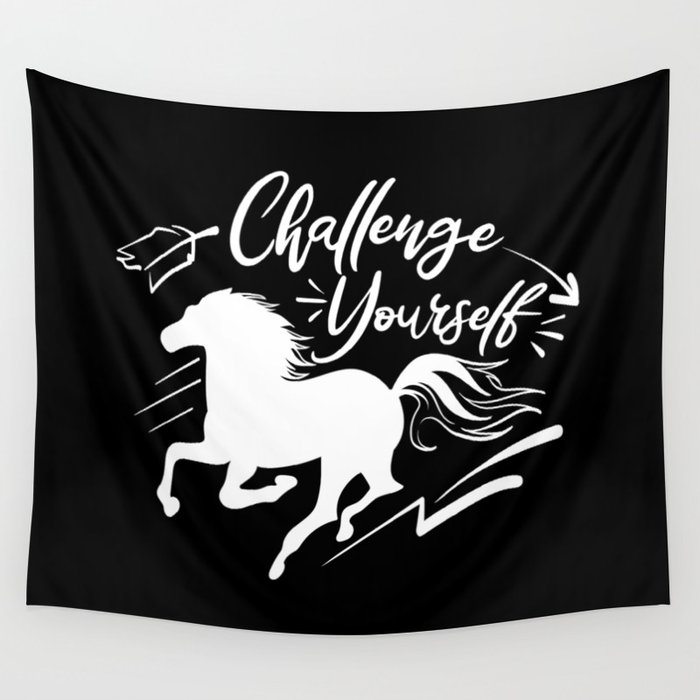 Challenge Yourself Motivational Slogan Horse Wall Tapestry