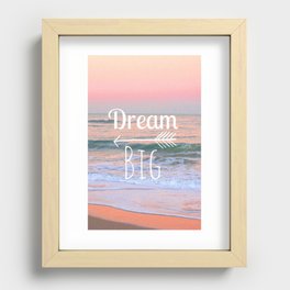 Dream Big Recessed Framed Print