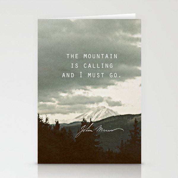 The Mountain is Calling Stationery Cards