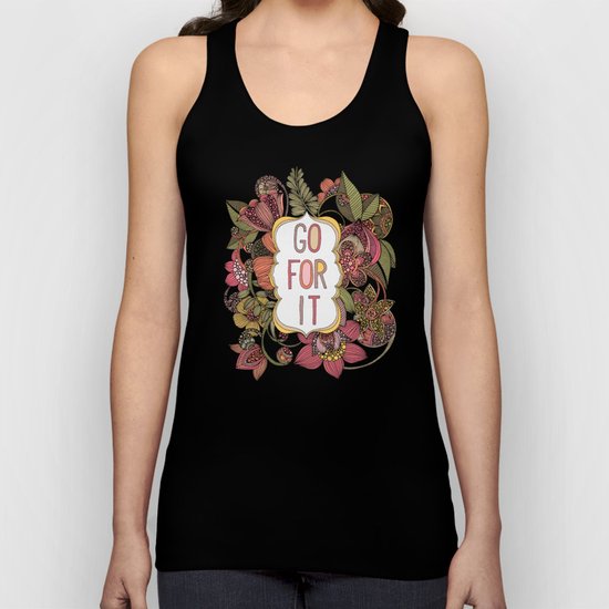 Go for it Unisex Tank Top