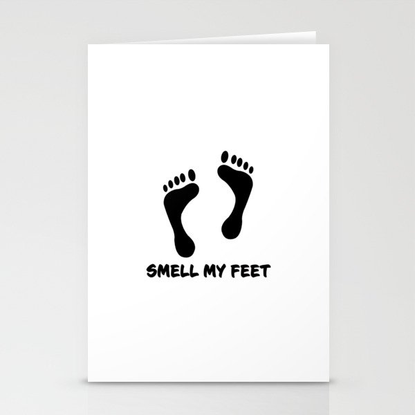 Smell my feet Stationery Cards