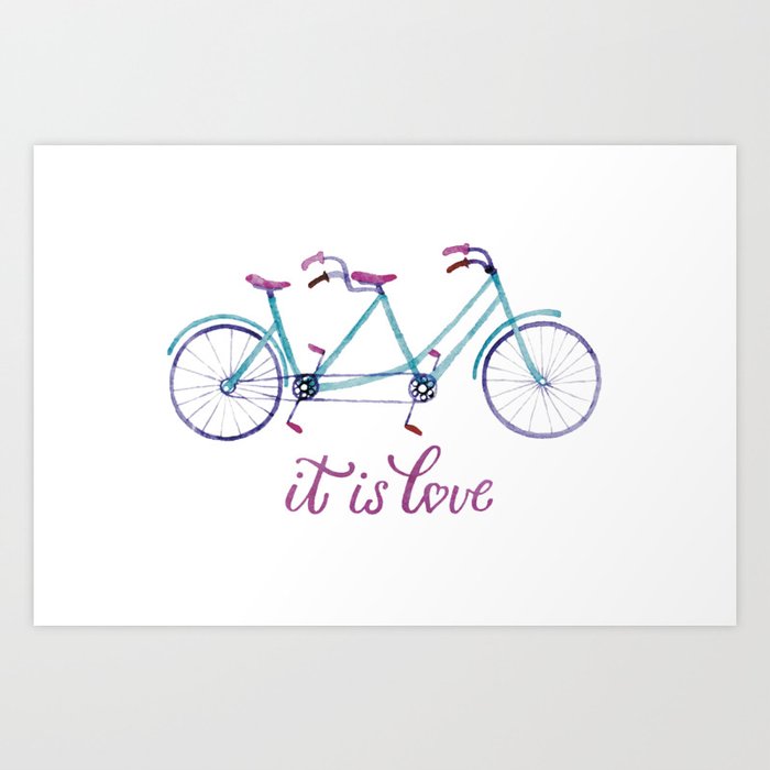 Watercolor tandem and lettering "It is love" Art Print