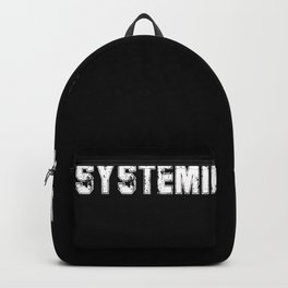 Cool Anti System Relevant T-shirt Protest Shirt Backpack | Salesman, Pandemic, Vaccinationcard, Buildingtradesman, Homeschooling, Statement, Graphicdesign, Gift, Gastronomy, Cook 