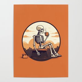 Skeleton Drinking Coffee Poster